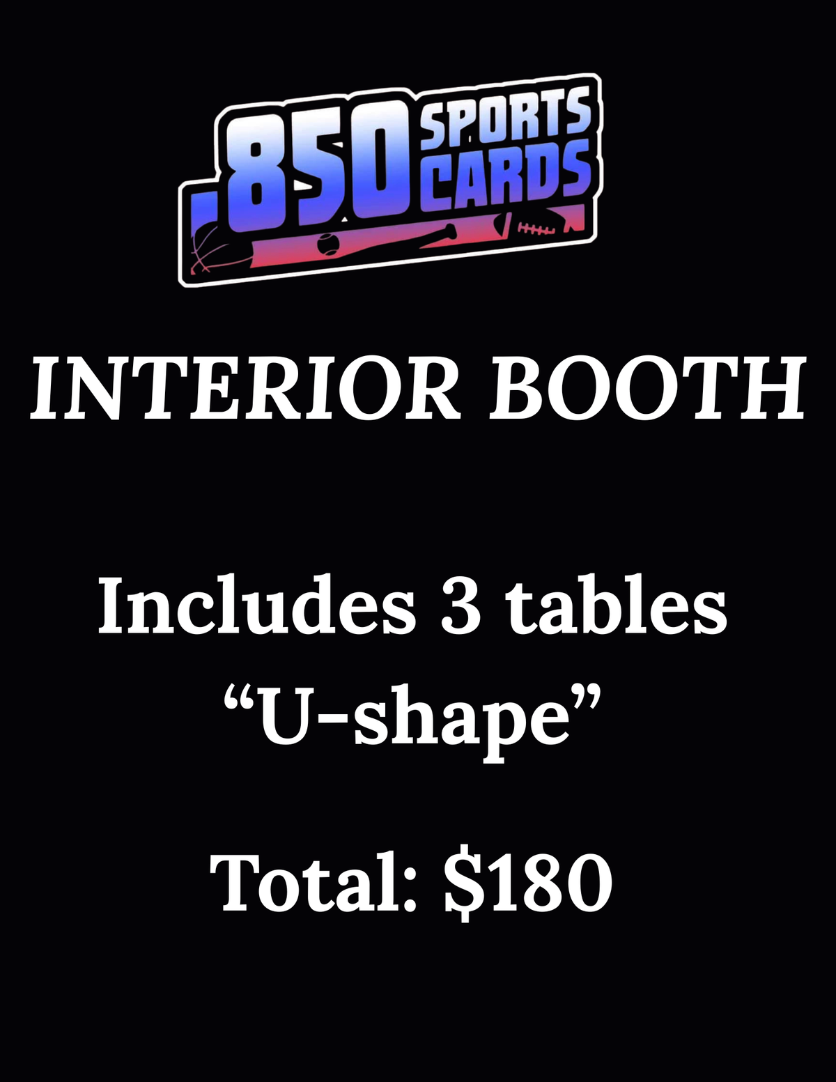 INTERIOR BOOTH PACKAGE - December 20, 2025 SHOW